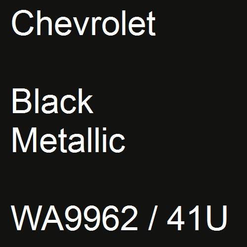 Chevrolet, Black Metallic, WA9962 / 41U.